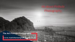 Pinhole Photography, all about