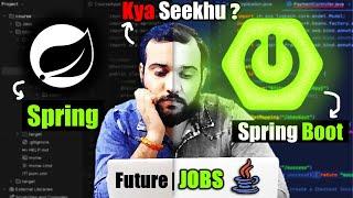 Spring vs Spring Boot for Beginners | How much Spring Must Know Before Starting Spring Boot 