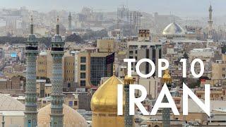 Top 10 Things To Do in Iran