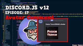 How To Make An Avatar Command || Discord.JS v12 2021