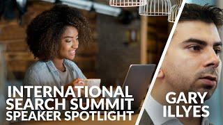 International Search Summit speaker spotlight: Gary Illyes