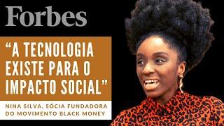 Nina Silva: “a tecnologia existe para o impacto social”