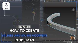 Quickbit - Splines and spline modifiers in 3DS Max