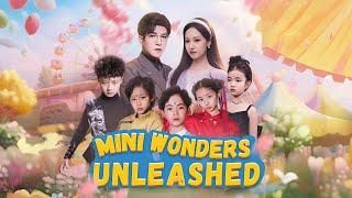 Mini Wonders Unleashed Full Drama｜Sereal+