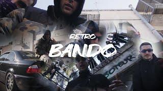 Retro - Bando (Official Music Video 4K)