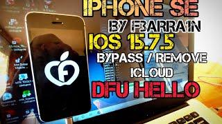 iPhone SE Bypass iCloud remove iOS 15.7.5 by F3arRa1n