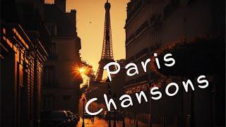 Paris Chansons | French Music | Lounge Music