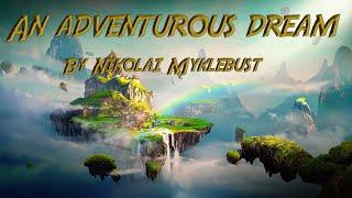 Cinematic studio strings v. 1.7 test: An adventurous dream - original adventure composition