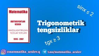 Trigonometrik tengsizliklar. Oq To'plam (1996 - 2007)