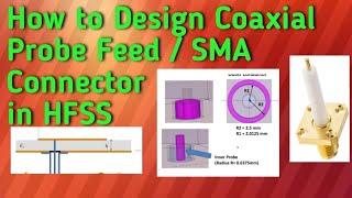 How to design coaxial probe or SMA connector in HFSS