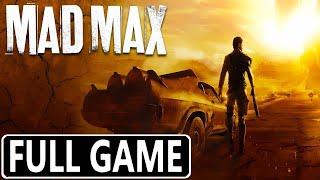 MAD MAX FULL GAME [PC] GAMEPLAY WALKTHROUGH - No Commentary