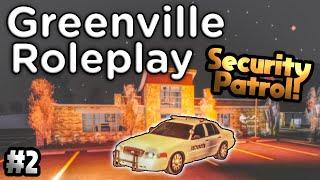 SECURITY PATROL! [Part 2] - Greenville Revamp RP - GVRPJ | ROBLOX - Greenville Roleplay