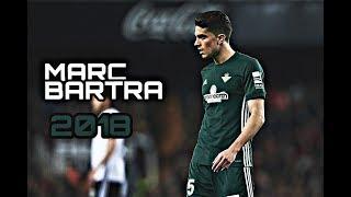 Marc Bartra 2018 • Real Betis - World Class Defender | HD