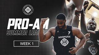 The Best UK Summer league! Hoopsfix Pro Am Returns - Week 1 Recap!