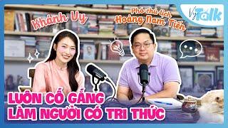 Trở Thành Người Có Tri Thức Từ 1 Việc Rất Nhỏ | Phó chủ tịch Hoàng Nam Tiến VyTalk