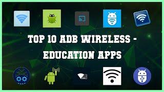 Top 10 Adb Wireless Android Apps