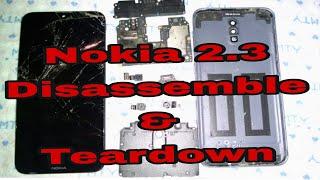 Nokia 2.3 disassemble||how to open||Teardown||somie mobile Reparing lab