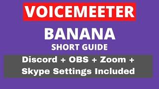 How To Setup Voicemeeter Banana | Short Guide