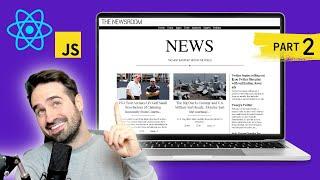 How To Build a React News App With CSS FlexBox! Part-02