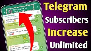 Unlimited Telegram Channel Subscribers Increase | Telegram Subscribers Increase Unlimited 