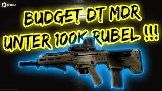 DT MDR Budget Build für unter 100k Rubel - Escape from Tarkov