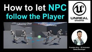 How to let NPC follow player? - Unreal Engine Tutorial