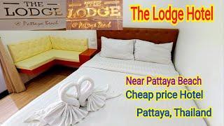 The Lodge Hotel Pattaya / The Lodge Hotel Cheap Price Hotel near Pattaya Beach | The Lodge Pattaya