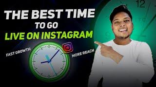 The Best Time to Go Live on Instagram ! How to Maximize Your Instagram Live Performance ?