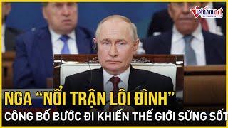 Nga “nổi trận lôi đình” với ông Trump, tuyên bố chấn động bước đi tiếp theo khiến thế giới sửng sốt