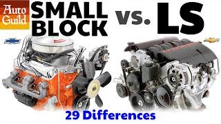 29 Reasons LS is Better than Small Block Chevy (Gen 1 & 2 vs Gen 3 & 4)