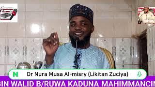 Mahimmancin Addu'a Da Ambaton Allah S-w-t Dr Nura Musa Al-misry (Likitan Xuciya) (20/6/2025) 0806744
