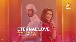 Eternal Love | 7PM EAT on Star Life