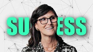 The Story Behind Cathie Wood's Success