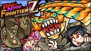 WELCOME TO FRONTIER - Pro and Noob VS Monster Hunter Frontier!