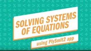 Solving Systems of Equations With the TI-84 Plus CE Graphing Calculator Using the PolySmlt2 App