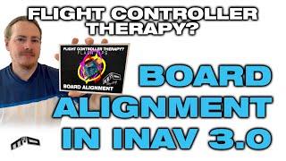 Board Alignment in iNav 3.0 - Aligning your Flight Controller and how to adjust for level flight