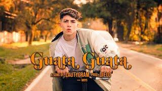 Lauty Gram - Guata Guata  (Vídeo Oficial)