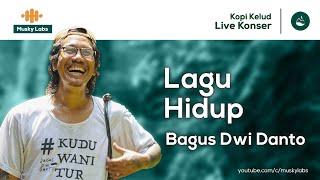 Lagu Hidup - Bagus Dwi Danto Live Kopi Kelud (Kudu Wani Tour)