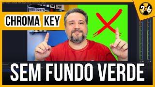 Como Fazer Chroma key sem FUNDO VERDE [FÁCIL E RÁPIDO]