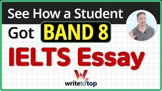 See How a Student Scored a Band 8 on the IELTS Essay