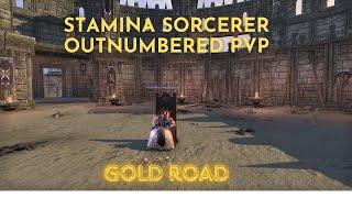 [ESO] Stamina Sorcerer Outnumbered PvP #17 | Gold Road |