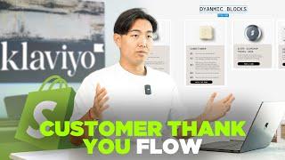 How to Build a Customer Thank You Flow in Klaviyo for Shopify