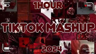 (1HOUR)TikTok Mashup 2024 (Not Clean)