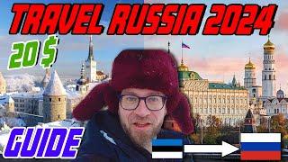 How To Travel To Russia 2024 (Cheapest, Fastest Way)