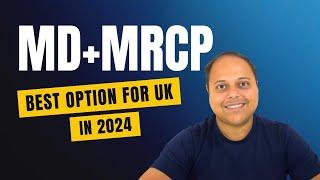 The MRCP+ MD Advantage