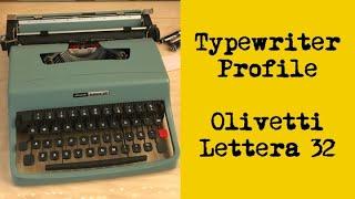 Typewriter Profile: Olivetti Lettera 32