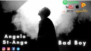 Angelo St-Ange - Bad Boy (studio session)