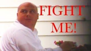 Fight Me Prank #1 Tom Mabe