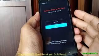 Xiaomi Mi 6X Hard Reset and Soft Reset