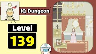 IQ Dungeon Level 139 Walkthrough